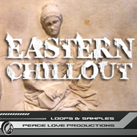 Eastern Chillout – Mediterranean Loops Eastern Chillout – Mediterranean Loops