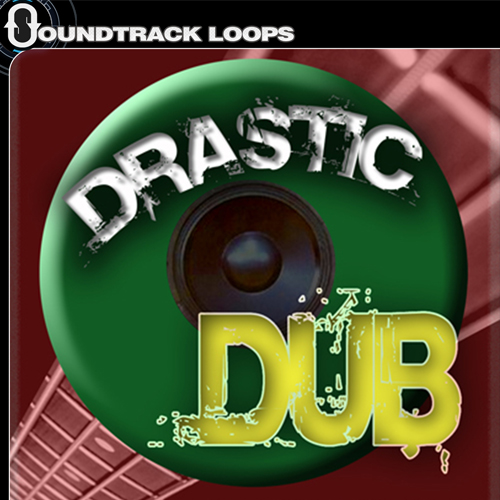 Drastic Dub - Reggae Dubstep Loops