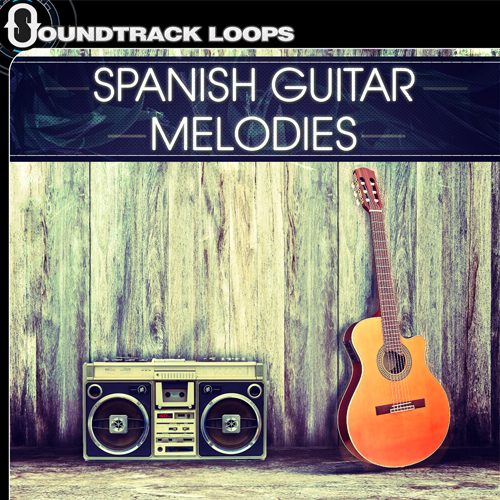 Spanish Guitar Melodies - Authentic Spanish Guitar Loops