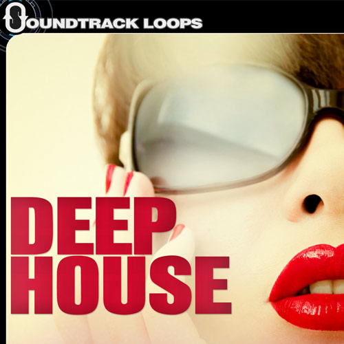 Deep House - Loops and Sampler Kits