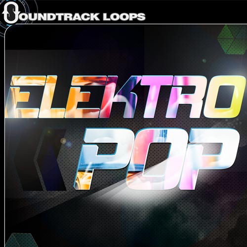 Electro Pop - Loops and Samples