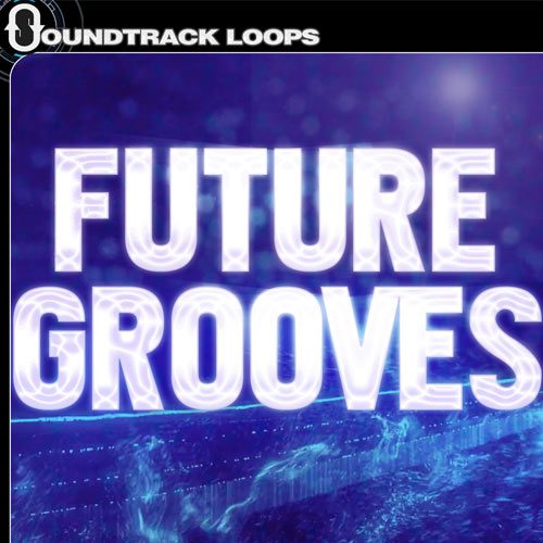 Future Grooves - EDM Industrial Glitch Loops