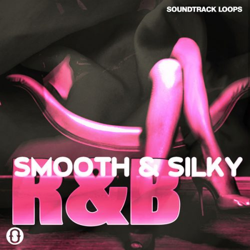 Download the best R&B Loops, MIDI, Construction Kits - Smooth and Silky