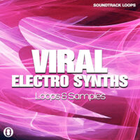 Download Royalty Free Viral Electro Synths Loops & One-Shots