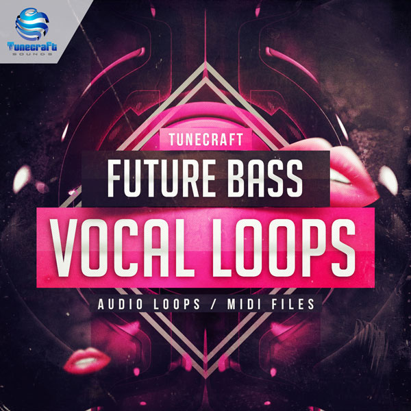 Download Royalty Free Future Bass Vocal Loops by Tunecraft