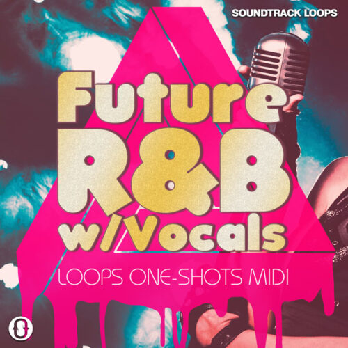 Download Royalty Free Future R&B Vocals Loops | Soundtrack Loops