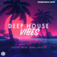 Download Royalty Free Deep House Vibes Loops, MIDI, One-Shots