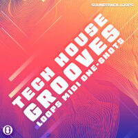 Tech House Grooves - Loops, MIDI, & One-shots